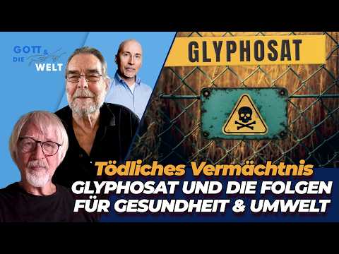 Tödliches Vermächtnis – Glyphosat und die Folgen für Gesundheit & Umwelt