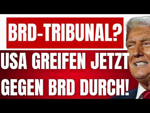 USA greifen gegen DEUTSCHE JUSTIZ durch! – Ihr seid kein RECHTSSTAAT mehr – Wir GREIFEN ein!