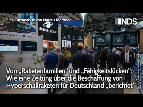 Von „Raketenfamilien“ und „Fähigkeitslücken“: Wie eine Zeitung über Hyperschallraketen berichtet