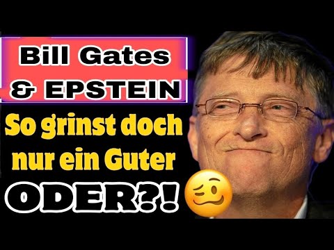 Wer so grinst wie Bill Gates, kann nur ein guter Mensch sein, oder?