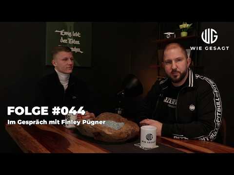 wie gesagt – Folge #044 – Im Gespräch mit Finley Pügner über junge Aktivisten und die Repressionen