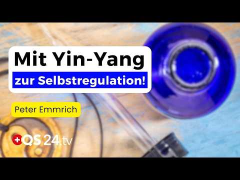 Yin-Yang – Die Tinktur zur Aktivierung der körpereigenen Selbstregulation | Naturmedizin | QS24