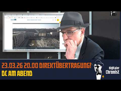 23.03.26 20.00 Direktübertragung! DC am Abend