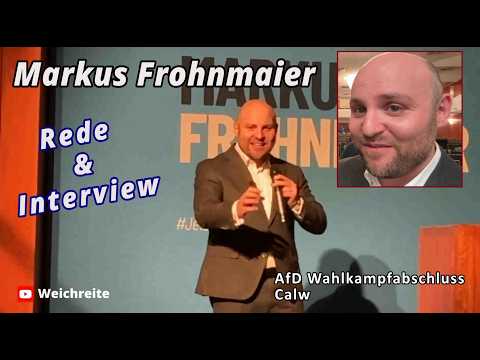 AfD Wahlkampfabschluss Markus Frohnmaier Rede & Interview Calw 6.3.26