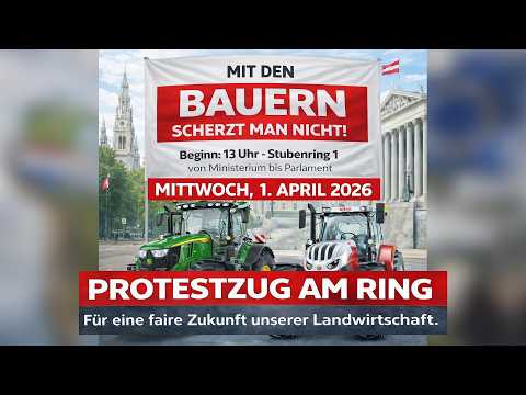 Bauern-Aufstand in Wien: Traktoren rollen am 1. April gegen Teuerung und Bürokratie