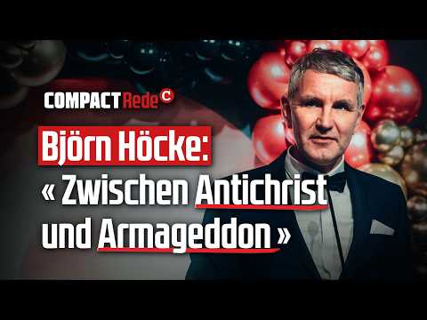 Björn Höcke: „Zwischen Antichrist und Armageddon“