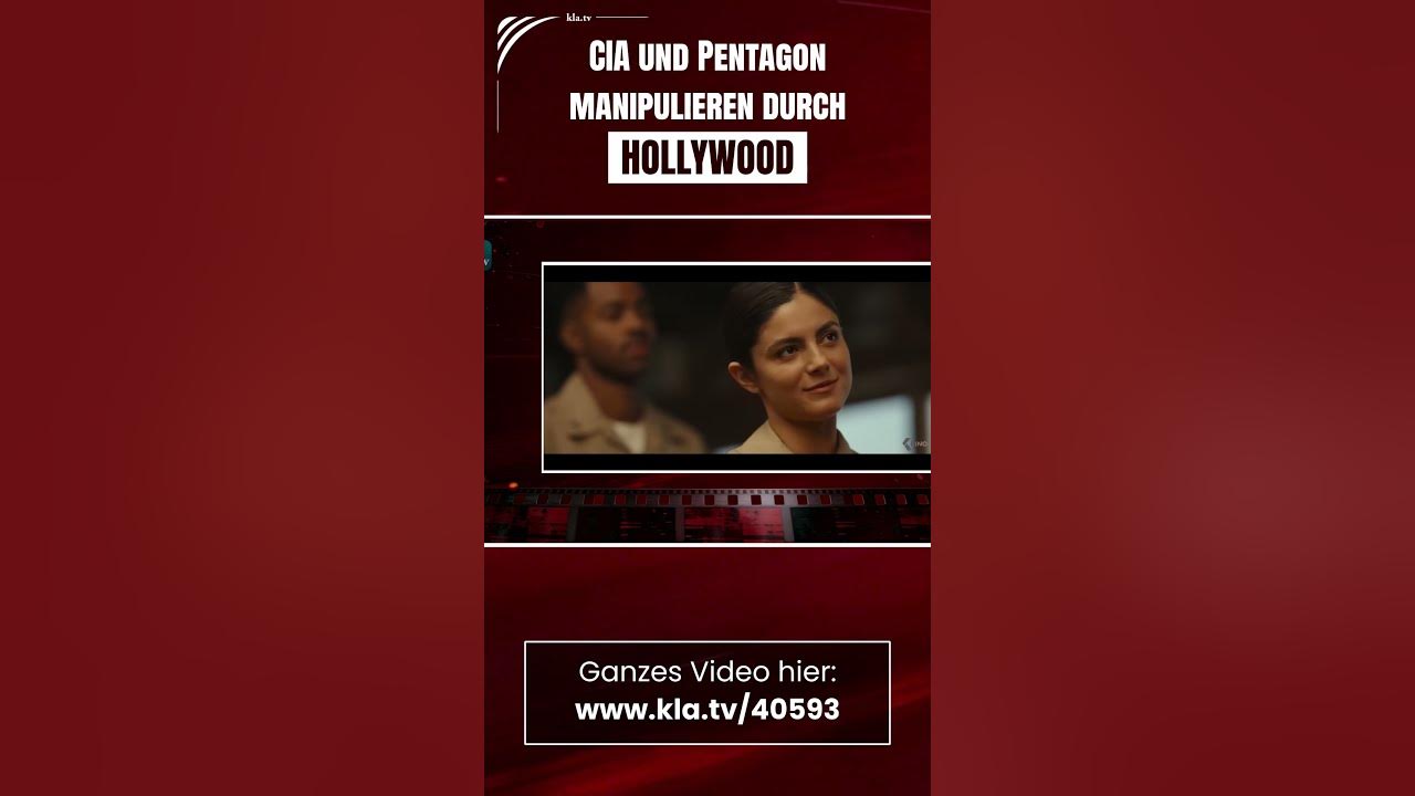 CIA und Pentagon manipulieren durch Hollywood 👁
