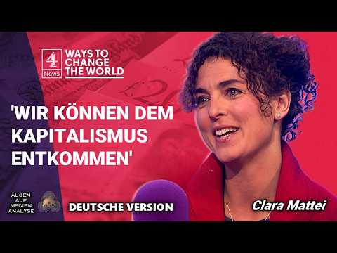 Clara Mattei: Kapitalismus ist nicht natürlich – er wird aufgezwungen (Channel 4 News – Deutsch) Clara Mattei: Kapitalismus ist nicht natürlich – er wird aufgezwungen (Channel 4 News – Deutsch)