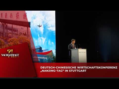 Deutsch-chinesische Wirtschaftskonferenz „Nanjing Tag“ in Stuttgart
