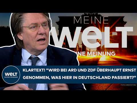 DEUTSCHLAND: Klartext! „Wird bei ARD und ZDF überhaupt ernst genommen, was hier passiert?“