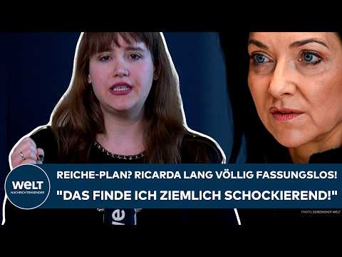 DEUTSCHLAND: Reiche-Plan? Ricarda Lang völlig fassungslos! „Das finde ich ziemlich schockierend!“