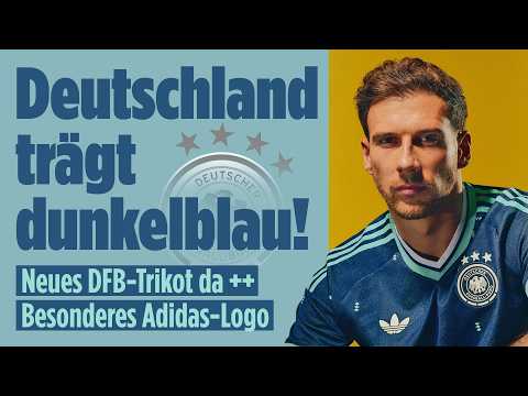 DFB-Auswärtstrikot 2026: Blau sorgt für Streit – „ziemlich geil“ oder „Schlafanzug“? DFB-Auswärtstrikot 2026: Blau sorgt für Streit – „ziemlich geil“ oder „Schlafanzug“?