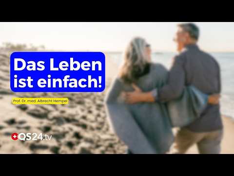 Die Einfachheit des Lebens: Faszinierende Dialoge mit dem Unterbewusstsein | Naturmedizin | QS24