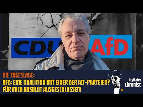 Die Tageslage: AfD: Eine Koalition mit einer der Alt-Parteien? Für mich absolut ausgeschlossen!
