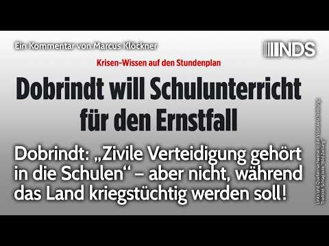 Dobrindt: „Zivile Verteidigung in die Schulen“ – aber nicht, während Land kriegstüchtig werden soll!
