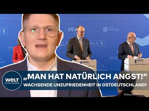 DRUCK AUS OSTDEUTSCHEN BUNDESLÄNDERN: „Man hat natürlich Angst!“ Wachsende Unzufriedenheit?
