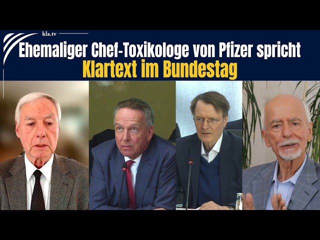 Ehemaliger Chef-Toxikologe von Pfizer spricht Klartext im Bundestag