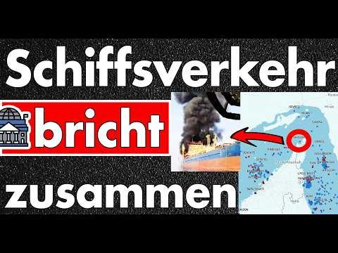 Erster Tanker brennt! Schiffsverkehr in der Straße von Hormuz um mindestens 70% eingebrochen!