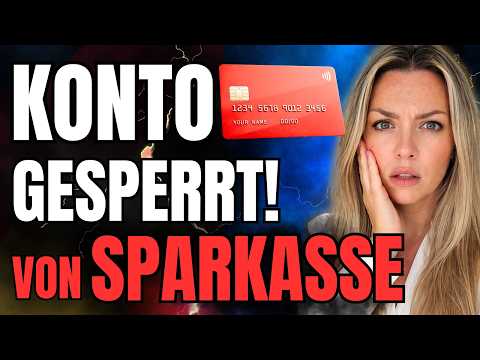 💥KONTO GESPERRT! Sparkassenkunden AUFGEPASST – JETZT VORSORGEN!