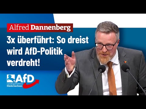 Gleich 3x überführt: So dreist wird AfD-Politik verdreht! – Alfred Dannenberg (AfD)