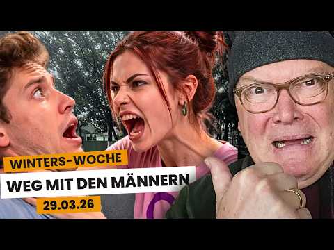 Halali zur Männerhatz! – Winters Woche: Folge 113