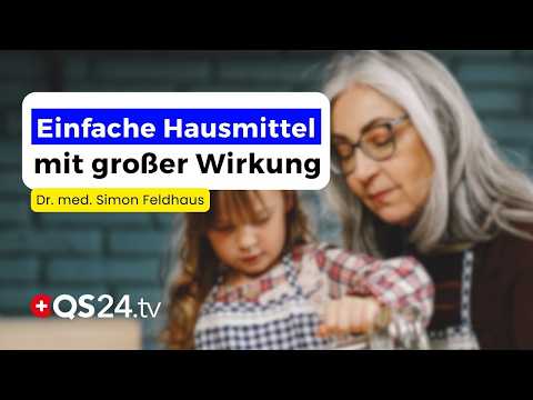 Heilen wie unsere Großmütter: 8 goldene Regeln der Naturheilkunde | QS24 Wissenschafts-Gremium