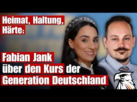 Heimat, Haltung, Härte: Fabian Jank über den Kurs der Generation Deutschland