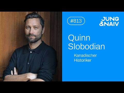 Historiker Quinn Slobodian über Elon Musk & den Angriff auf die Dmeokratie – Jung & Naiv: Folge 813