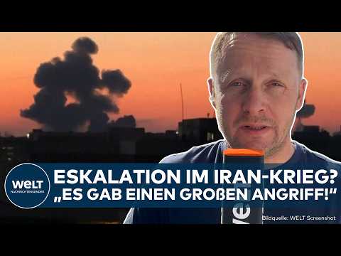 IRAN: Eskalation in Nahost? Mega-Angriff von Israel und USA auf Teheran und Libanon