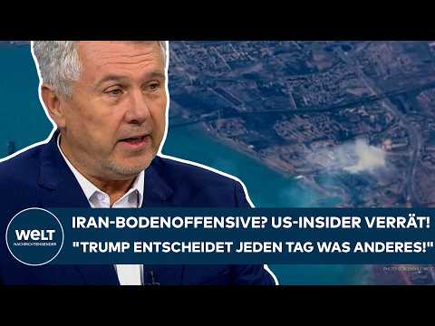 IRAN-KRIEG: Bodenoffensive? US-Insider verrät! „Trump entscheidet jeden Tag was anderes!“