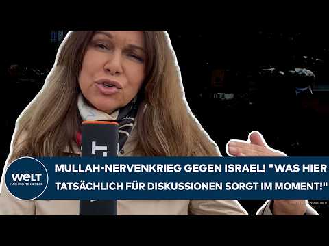 IRAN: Mullah-Nervenkrieg gegen Israel! „Was hier tatsächlich für Diskussionen sorgt im Moment!“