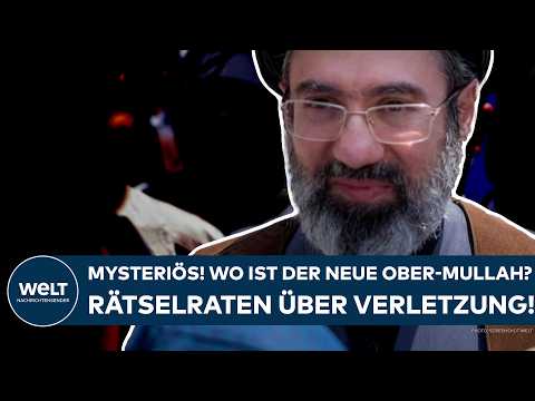 IRAN: Mysteriös! Wo ist der neue Ober-Mullah? Rätselraten über Modschtaba Chamenei nach Verletzung!