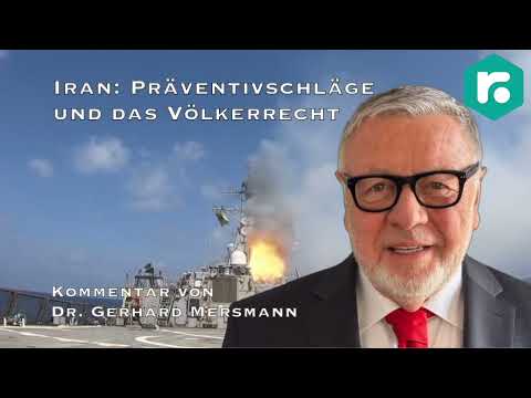 Iran: Präventivschläge und das Völkerrecht