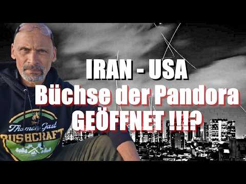 IRAN update – Büchse der Pandora geöffnet!!!?