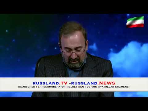 Iranischer Fernsehmoderator meldet den Tod von Ayatollah Khamenei