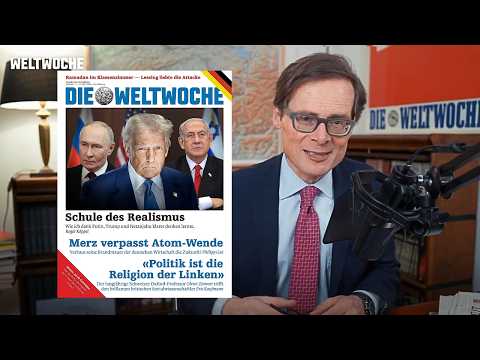 Klarer denken mit Putin, Trump und Netanjahu – Vorschau «Weltwoche Deutschland»