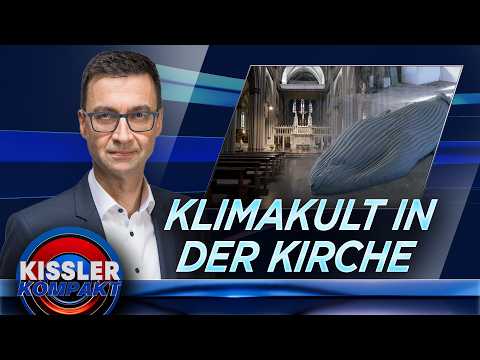 Klimakult statt Glaube: Was macht ein Wal im Dom?| KISSLER Kompakt am 05.03. Klimakult statt Glaube: Was macht ein Wal im Dom?| KISSLER Kompakt am 05.03.