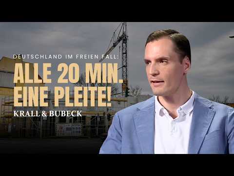 Krall & Bubeck: Alle 20 Minuten eine Firmenpleite – Deutschland im freien Fall!