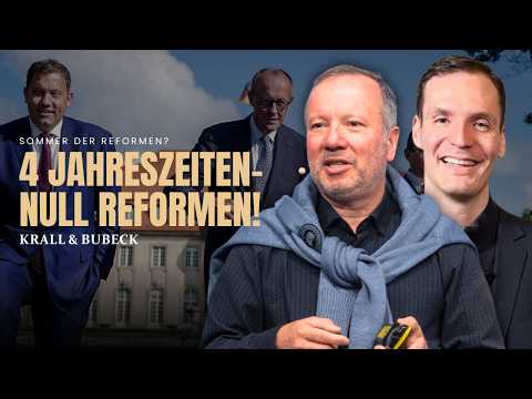 Krall & Bubeck: Merz kündigt alle 4 Jahreszeiten der Reformen an – ohne eine einzige Reform!