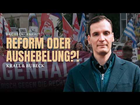 Krall & Bubeck: So wird die AfD in Sachsen-Anhalt ausgehebelt!