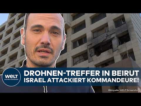 LIBANON: Drohnen-Treffer in Hotel! Israel führt Schlag gegen Militär in Beirut durch