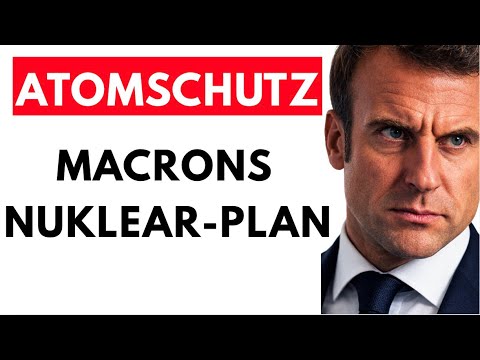 Macrons Atom-Plan💥Wird Europa militärisch unabhängig von den USA?🚨