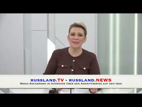 Maria Sacharowa im Interview über den Angriffskrieg auf den Iran Maria Sacharowa im Interview über den Angriffskrieg auf den Iran