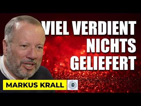 Markus Krall: VIEL VERDIENT – NICHTS GELIEFERT