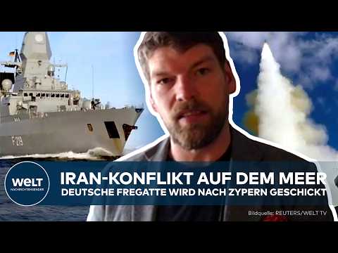 MITTELMEER: Iran-Konflikt verlagert sich aufs Meer – Fregatte Sachsen wird nach Zypern geschickt