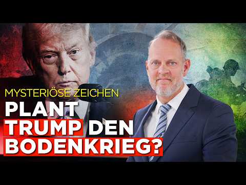 Mysteriöse Zeichen Plant Trump den Bodenkrieg?