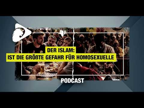 Podcast: Die größte Gefahr für Homosexuelle ist der Islam Podcast: Die größte Gefahr für Homosexuelle ist der Islam