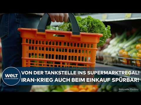 PREIS-SCHOCK-PROGNOSE: Von der Tankstelle ins Supermarktregal! Iran-Krieg auch beim Einkauf spürbar!