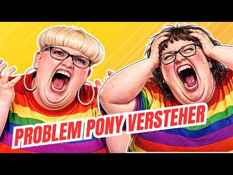 Problem Pony Versteher und andere geistige Ausnahmezustände