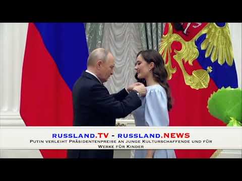 Putin verleiht Präsidentenpreise an junge Kulturschaffende und für Werke für Kinder